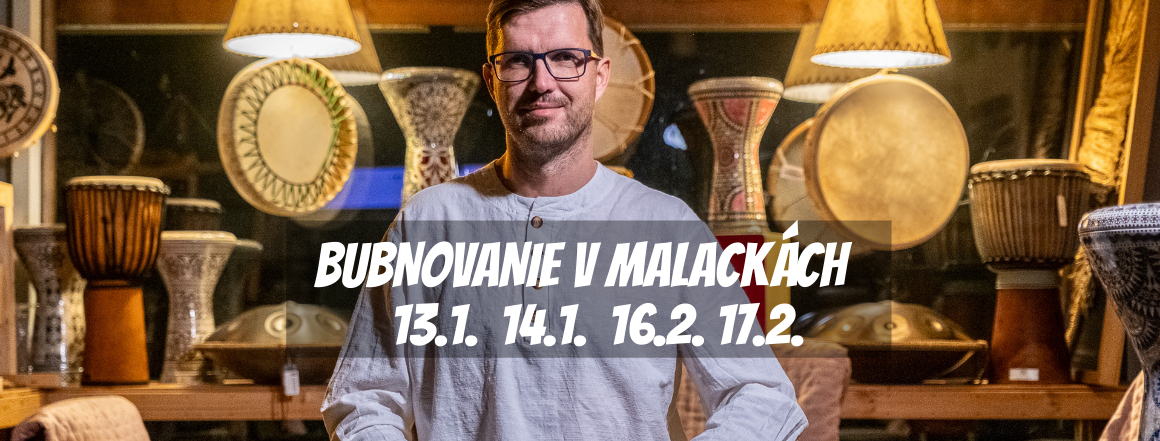 Bubnovanie v Malackách