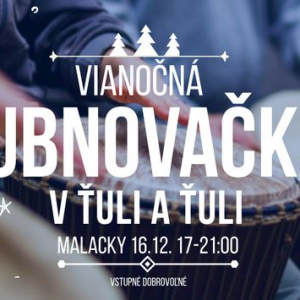 Vianočná Bubnovačka 2023 - Ťuli A Ťuli Malacky